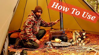 the correct way to use hot tent wood stove