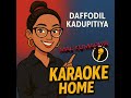 Mal Kumariya Wadinna Karaoke Track Without Voice මල් කුමරිය Daffodil Kadupitiya