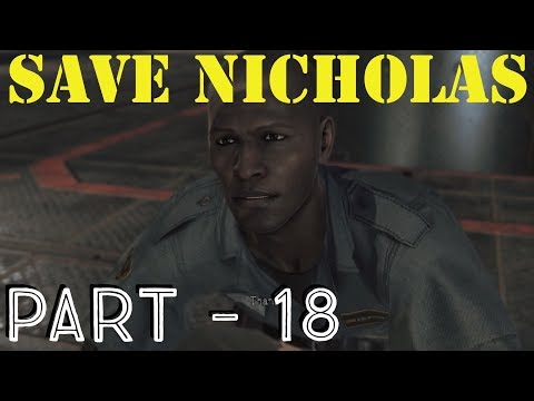 Metal Gear Survive Gameplay | SAVE MAN NICHOLAS | PART - 18