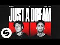 NOYSE & THNDERZ - Just A Dream (Official Audio)