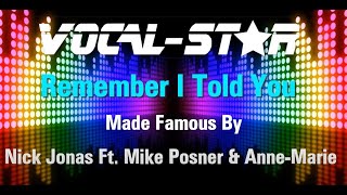 Nick Jonas Feat. Mike Posner &amp; Anne-Marie - Remember I Told You |with Lyrics HD