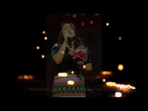 Bawipa Kaa Lawm || Monica Uk || Lai Hla (Original)
