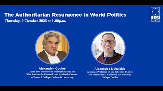 The Authoritarian Resurgence in World Politics