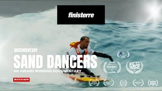 Sand Dancers | Red Stamp Productions X Finisterre | Documentary