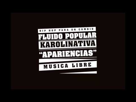 Apariencias - Fluido Popular ft Karolinativa (HDU)