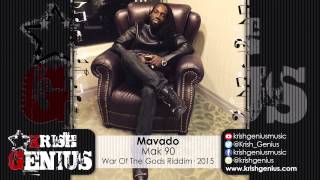 Mavado - Mak 90 (Raw) War Of The Gods Riddim - November 2015