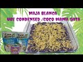 Creamy Maja Blanca /Ube Condensed Creamer /Coco Mama Fresh Gata