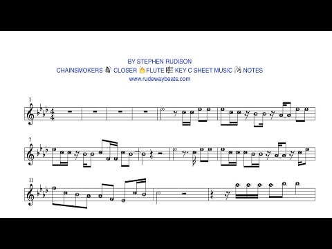 CHAINSMOKERS 🔊 CLOSER 🔥KEY C FLUTE 🎼 NOTES 🎧