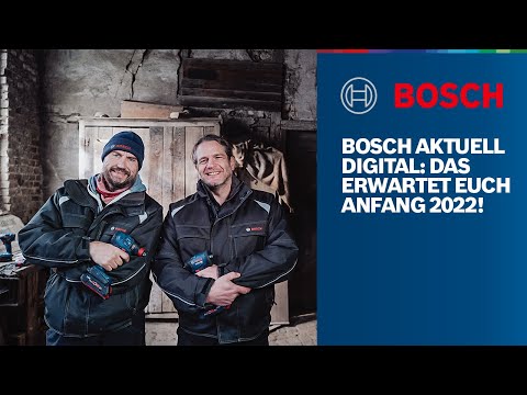 Bosch Aktuell Digital: die Neuheiten & Aktionen von Januar bis April 2022