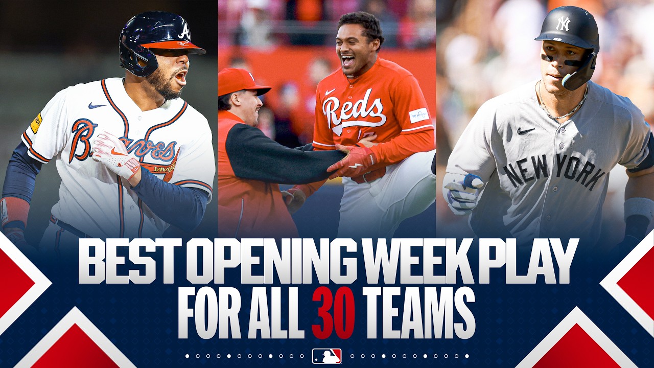 The VERY BEST play from Opening Week for ALL 30 teams! 🔥 (Huge homers, sick catches and MORE!)