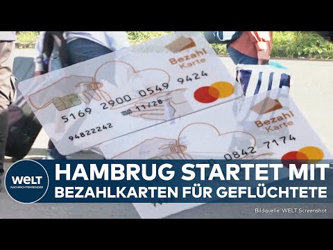 KEIN BARGELD MEHR FÜR ASYLBEWERBER: Hamburg gibt als erstes Bundesland Bezahlkarte aus