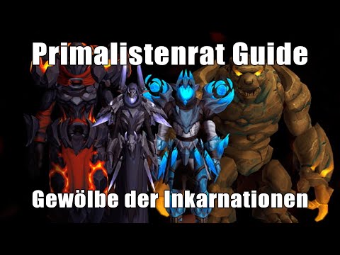 Primalistenrat Tank Guide auf deutsch im Gewölbe der Inkarnationen