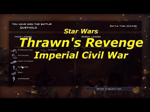 Thrawn's Revenge Ep 27: Pyrrhic Victories at Quethold and Syca