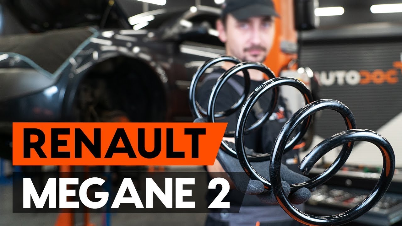 Cum să schimbați: arc spiral din față la Renault Megane 2 | Ghid de înlocuire