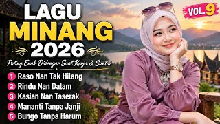 Download lagu Kumpulan Lagu Minang Terbaru 2026 🎵 Pop Minang Paling Enak Didengar Menemani Aktivitas Vol.9 mp3