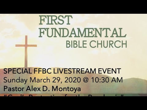 Special FFBC LiveStream Sunday - March 29, 2020