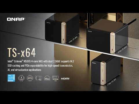 TS-x64: Intel Celeron N5095 4-core 2.5GbE NAS supports M.2 SSD caching and PCIe expandability