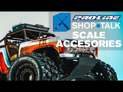 Pro-Line SHOP TALK: Ep. 01 -  Scale Accessories