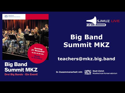 Re-LIVE Konzert teachers@mkz.big.band | Musikschule Konservatorium Zürich MKZ