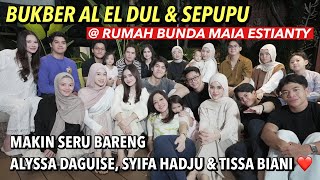 Download lagu BUKBER AL EL DUL & SEPUPU DI RUMAH BUNDA MAIA !! MAKIN SERU ADA ALYSSA D, SYIFA HADJU, TISSA BIANI mp3