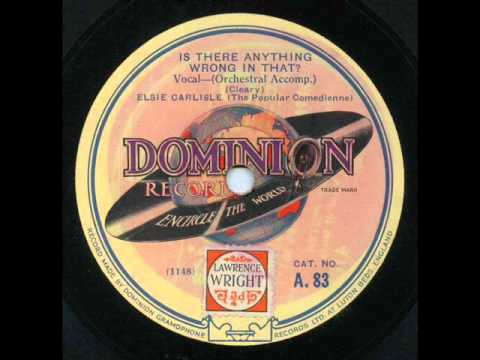 Elsie Carlisle, Is There Anything Wrong In That, Dreaming Of Tomorrow