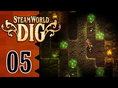 Let's Play Steamworld Dig |05| Explosive Results