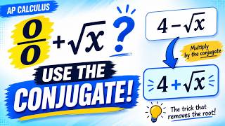 Got 0 over 0 With a Square Root  Use the Conjugate!  AP Calculus 1 6