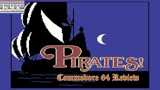 Sid Meier's Pirates! (Commodore 64) Review