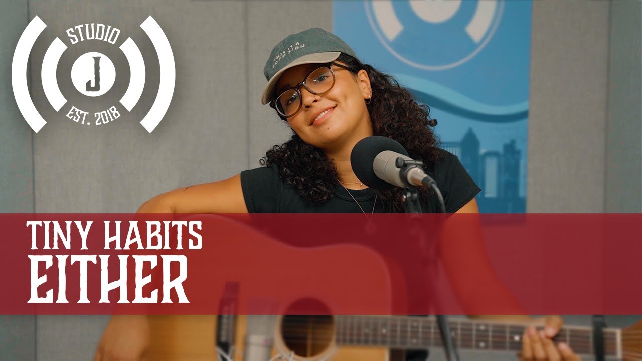 Tiny Habits - Either - Studio J Session