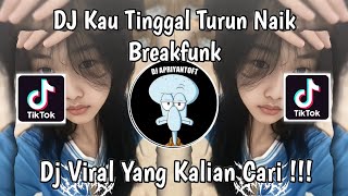 Download lagu DJ KAU TINGGAL TURUN NAIK BREAKFUNK FELIX FVNKY PRI PRI PRI VIRAL TIK TOK TERBARU 2024 ! mp3 Download lagu DJ KAU TINGGAL TURUN NAIK BREAKFUNK FELIX FVNKY PRI PRI PRI VIRAL TIK TOK TERBARU 2024 ! mp3