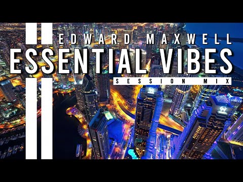 ESSENTIAL VIBES 042 | Deep, Melodic & Tech House Mix | by Edward Maxwell