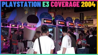 PlayStation E3 Coverage 2004.