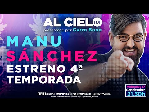 🔴 AL CIELO #126 - 17 septiembre | Entrevista y homenaje a Manu Sánchez | Estreno de la 4ª temporada