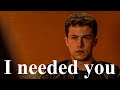 I Needed You Multifandom
