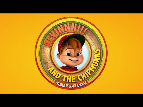 ALVINNN!!! And The Chipmunks Theme Song