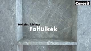 Ceresit – Burkolási kihívás: Falfülkék