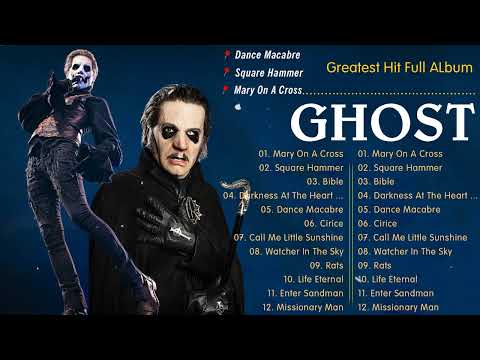 G H O S T Greatest Hits Full Album 2022 - Best Songs Of G H O S T Playlist 2023