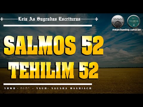 SALMOS | TEHILIM 52