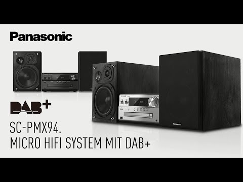 Klangstarkes Micro HiFi System mit DAB+ SC-PMX94 | Panasonic Produktvorstellung