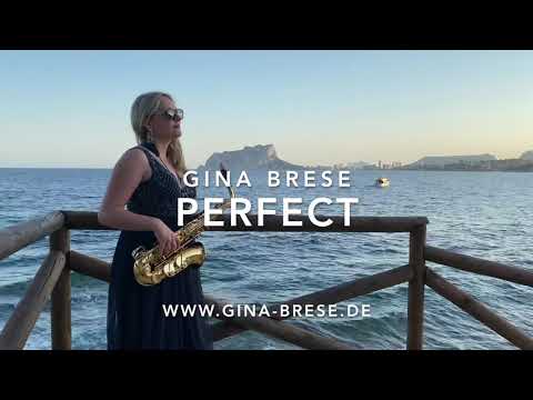 Perfect (Saxophone Cover) - Gina Brese