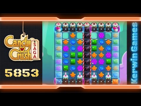 Candy Crush Saga Level 5853 - No Boosters