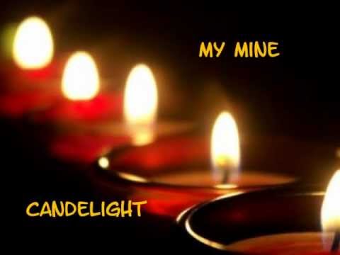 My Mine - "Candelight" (Maxi)