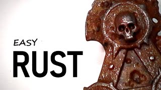 How to Paint RUST, Simple and Fast!