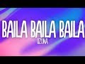 Ozuna BAILA BAILA BAILA Letra Lyrics