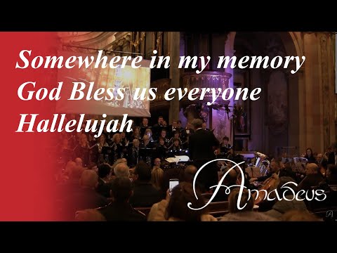 Somewhere in my memory, God bless us everyone, Hallelujah - Coro e Orchestra Sinfonica Amadeus