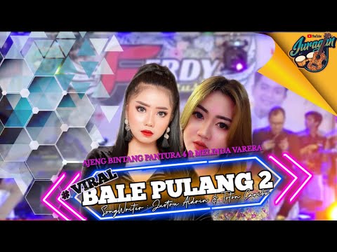 BALE PULANG 2 II - Ajeng BP 4 ft Melinda Varera ( Official Live Music ) Angin