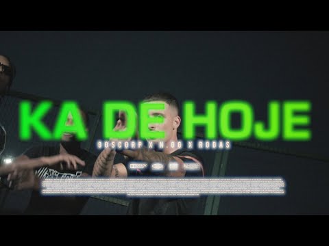 #B2R 90Scorp x N.OG x Rodas - Ka de Hoje  (Oficial Video 2021)