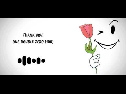 ONE DOUBLE ZERO (100) Subscribers Special Edit || THANK YOU ALL ||| Neodo Tones |