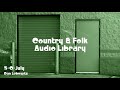5 O July Dan Lebowitz No Copyright Music Country Folk Music