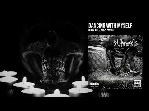 Dancing With Myself - Billy Idol / Gen​-​X (STRVNGERS Cover)